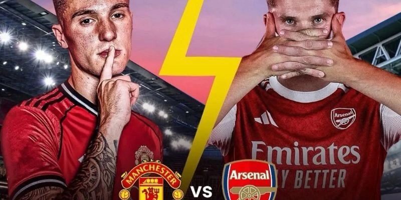Soi Kèo Bóng Đá Chuẩn Xác - Hướng Dẫn Phân Tích Từng Bước 1 Ví dụ minh hoạ MU vs Arsenal